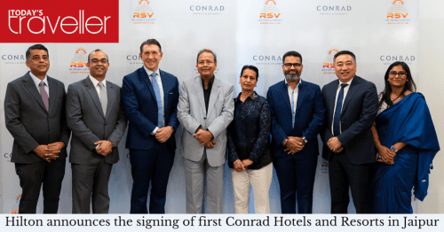 Hilton enhances luxury Portfolio in India, welcomes Jaipur’s first Conrad Hotels and Resorts