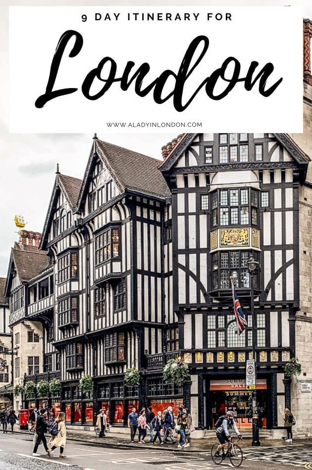 Lady’s London Itinerary for 9 Days in the UK Capital