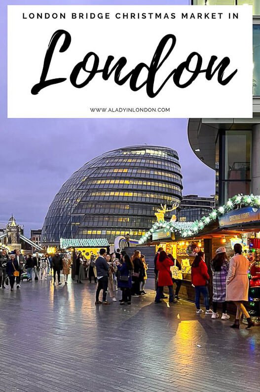 Lady’s Festive London Bridge Christmas Market Guide